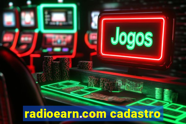 radioearn.com cadastro